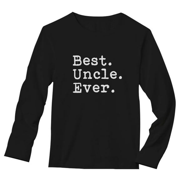 Tstars Mens Best Uncle Shirt Gifts for Uncle Best Uncle Ever Best Uncle Gift Tee for Him Funny Humor Long Sleeve T Shirt
