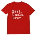 thumbnail image 1 of Tstars Mens Best Uncle Shirt Gifts for Uncle Best Uncle Ever Best Uncle Gift Tee for Him Funny Humor T Shirt, 1 of 4