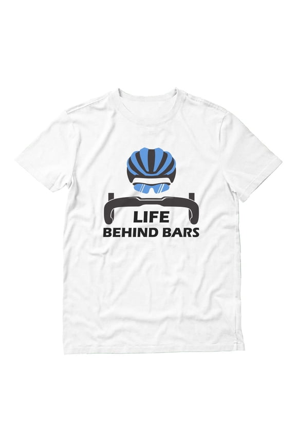 Mens Bicycle Shirt Cyclist Gift for Men Life Behind Bars Shirt Gift for Bicycle Riders Funny Humor Bike Cycling Tee Cycle Biking Road Mountain Riders T Shirt