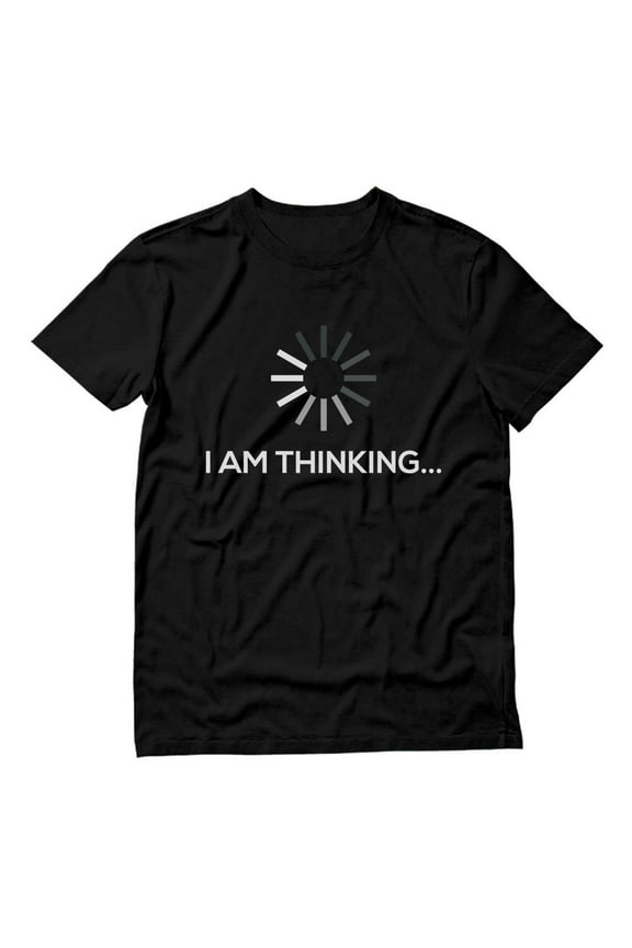 Mens Funny Humor Gag Shirts Gift for Husband Gag Gift I Am Thinking Sarcastic Tee Gift Idea for Him Graphic T Shirt