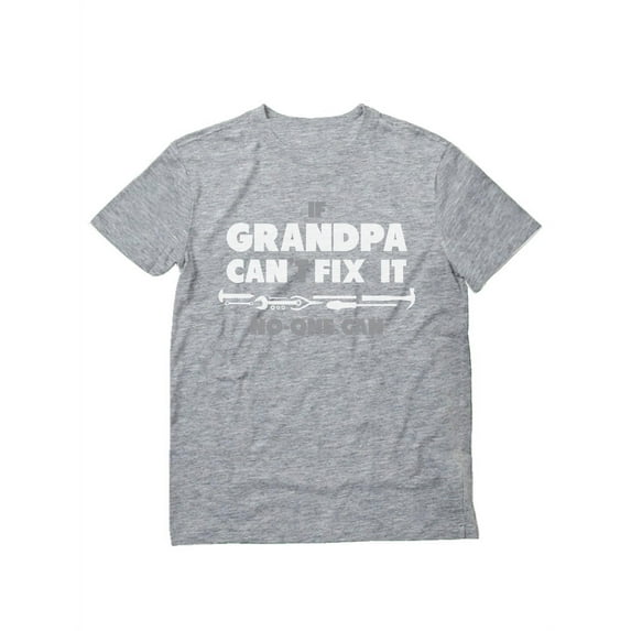 Tstars Mens Gifts for Dad Father's Day Shirts If Grandpa Can't Fix it No One Can Funny Humor Shirt for Granddad Papa Birthday Gift Father's Day Cool Best Gift for Grandpa T Shirt