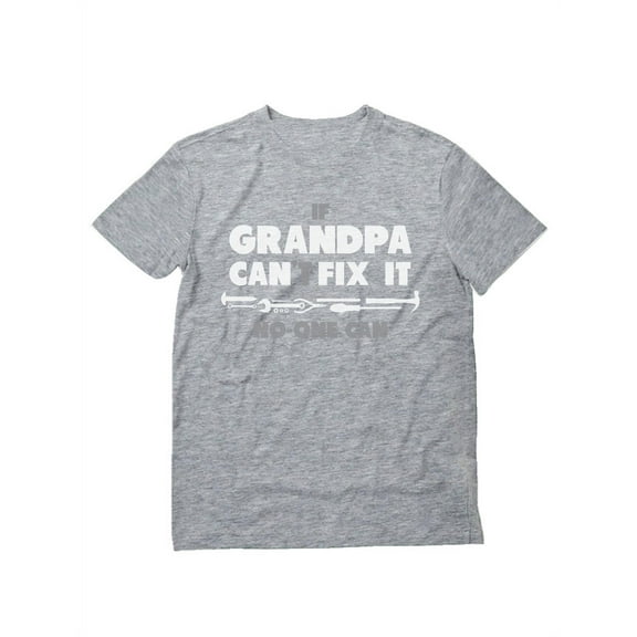 Tstars Mens Gifts for Dad Father's Day Shirts If Grandpa Can't Fix it No One Can Funny Humor Shirt for Granddad Papa Birthday Gift Father's Day Cool Best Gift for Grandpa T Shirt