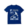 thumbnail image 1 of Tstars Mens Gifts for Dad Father's Day Shirts If Papa Can't Fix it No One Can Funny Humor Shirt Gift for Grandpa Dad Father's Day Cool Best Gift for Dad T Shirt, 1 of 9