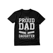 Tstars Mens Gifts for Dad Father's Day Shirts Proud Dad of a Freaking Awesome Daughter Funny Humor Father's Day Birthday from Daughter Cool Best Gift for Dad T 