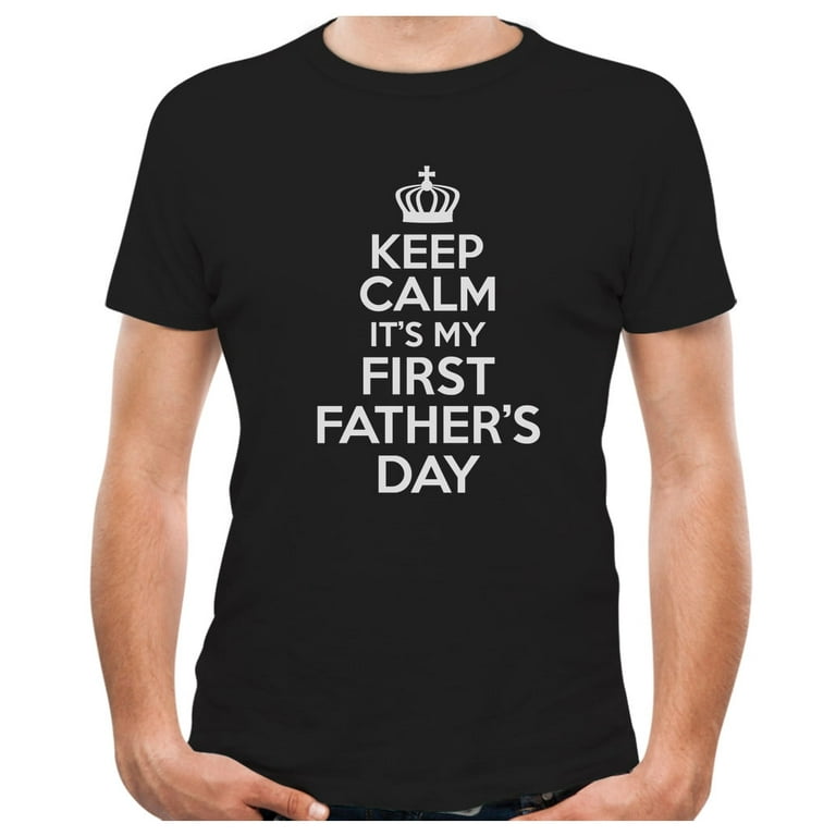 Tstars Mens Gifts for Dad Father's Day Shirts Keep Calm It's my