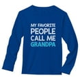thumbnail image 1 of Tstars Mens Grandpa Shirts Best Grandfather My Favorite People Call Me Grandpa Best Gift for Grandad Father's Day Gift for Dad Papa Gift for Grandpa Long Sleeve T Shirt, 1 of 3