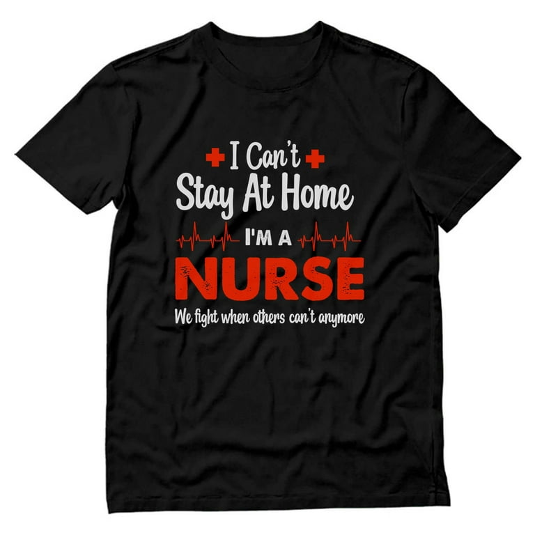 Nurse Stay At Home Quaratine Isolation Social Distancing Tee T-Shirt Nurse Stay At Home Quaratine Isolation Social Distancing Tee T-Shirt