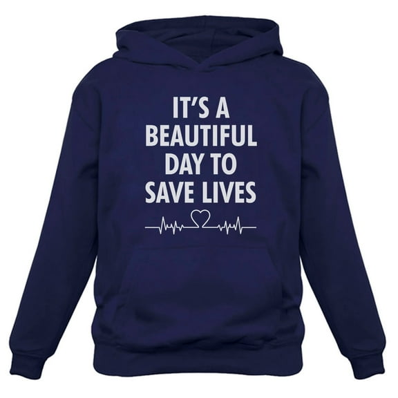 Tstars Mens Nurse Shirts Gift for Nurse It's a Beautiful Day to Save Lives Nursing MD Medical Hoodie