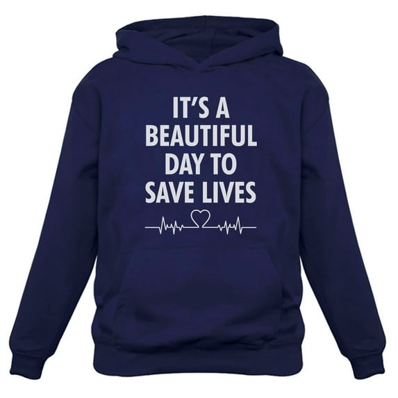 Tstars Mens Nurse Shirts Gift for Nurse It's a Beautiful Day to Save Lives Nursing MD Medical Hoodie