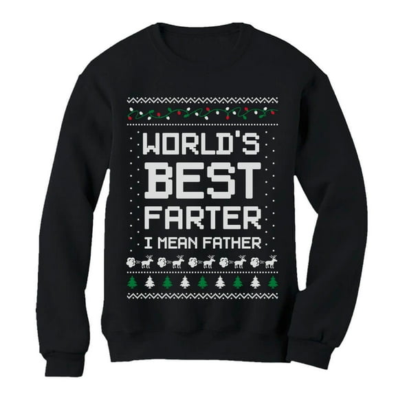 Tstars Mens Ugly Christmas Sweater Gift for Him Dad Gift Worlds Best Farter I Mean Father Christmas Holiday Shirts Xmas Party Funny Humor Christmas Gifts for Him Sweatshirt Ugly Xmas Sweater