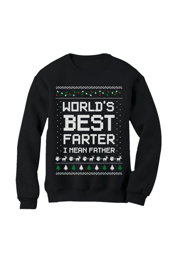 Mens Ugly Christmas Sweater Gift for Him Dad Gift Worlds Best Farter I Mean Father Christmas Holiday Shirts Xmas Party Funny Humor Christmas Gifts for Him Sweatshirt Ugly Xmas Sweater