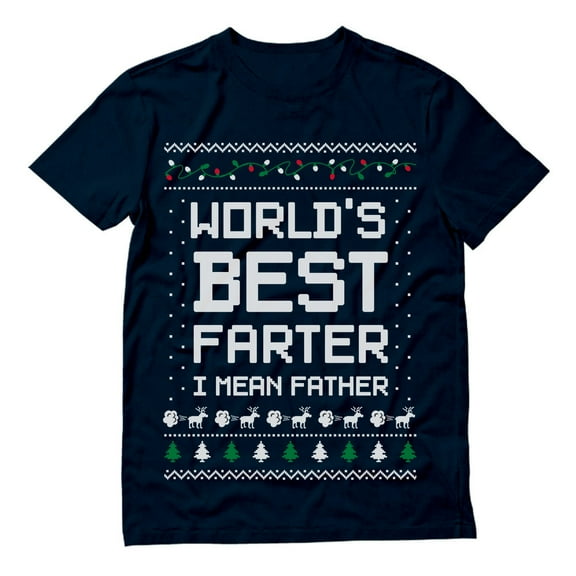Tstars Mens Ugly Christmas Sweater Gift for Him Dad Gift Worlds Best Farter I Mean Father Christmas Holiday Shirts Xmas Party Funny Humor Christmas Gifts for Him T Shirt Ugly Xmas Sweater