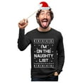 thumbnail image 1 of Tstars Men's Ugly Christmas I'm on the Naughty List Funny Holiday T-Shirt, 1 of 6