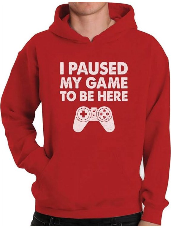 Mens Video Game Gift for Gamer Shirt I Paused My Game to Be Here Cool Funny Humor Nerdy Geek Gaming Birthday Gift for Dad Husband Son Hoodie