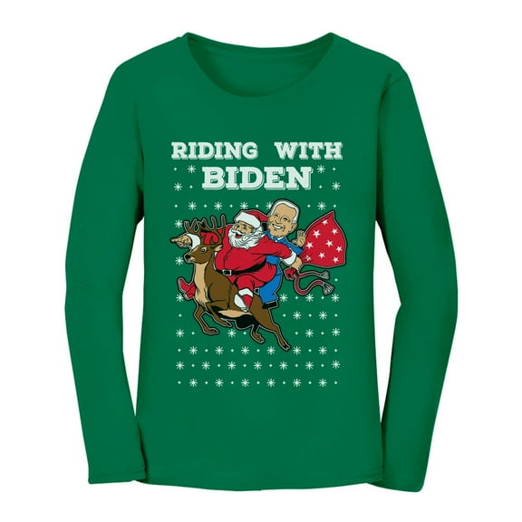 Tstars Riding with Biden Ugly Christmas Sweater Santa Biden Women Long Sleeve T Shirt