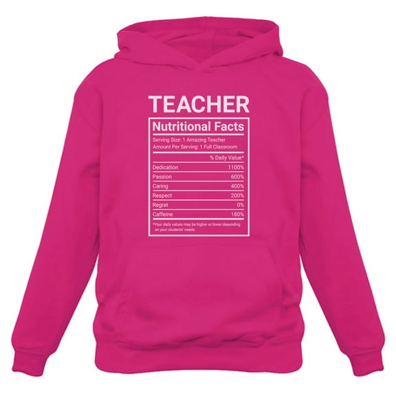 Tstars Women's Teacher Hoodie - Back to School Essential- Unique Teacher Nutritional Facts Design - Comfortable & Stylish- Perfect Teacher Appreciation Gift - Humorous Teaching Themed Hoodie for Women