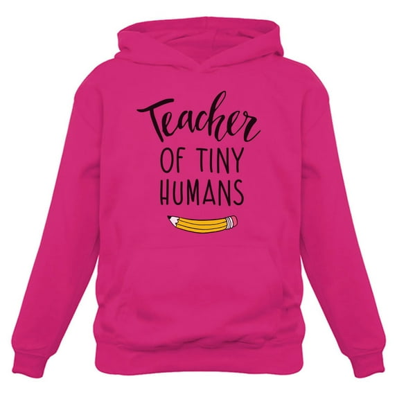 Tstars Women's Teacher of Tiny Humans Hoodie - Teacher Apparel for Back to School - Unique Educational Gift - High Quality Teacher Appreciation & Casual Classroom Wear - Funny Teaching-Themed Clothing