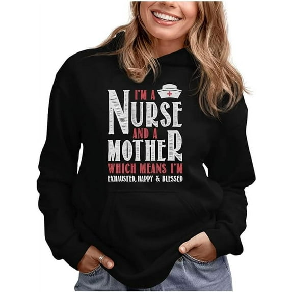 Tstars Womens Best Gift for Mother Nurse Shirts I Am a Nurse and a Mother Cool Cute Gift for Mom Shirt for Mom Gift for Nurses Mothers Day Gift Women Hoodie