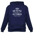 thumbnail image 1 of Tstars Womens Birthday Gift for Women Queens Are Born in October Birthday Party B Day Women Hoodie, 1 of 4