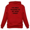 thumbnail image 1 of Tstars Womens Dog Lover Shirt Gift for Dog Owner I'm Only Talking to my Dog Today Hooded Top Funny Humor Animal Lovers Shirt Pet Gifts for Her Introverts Women Hoodie, 1 of 3