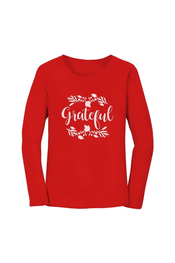Womens Thanksgiving Shirt Holiday Grateful Shirt Fall Top Cute Thanksgiving Gift Shirts for Her Women Long Sleeve T Shirt