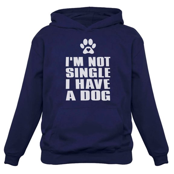 Tstars Womens Valentine's Day Shirts I'm Not Single I Have a Dog Gift for Dog Lovers Gift Idea for Wife Her Love Cute Women Hoodie