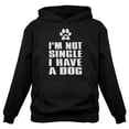 thumbnail image 1 of Tstars Womens Valentine's Day Shirts I'm Not Single I Have a Dog Gift for Dog Lovers Gift Idea for Wife Her Love Cute Women Hoodie, 1 of 4