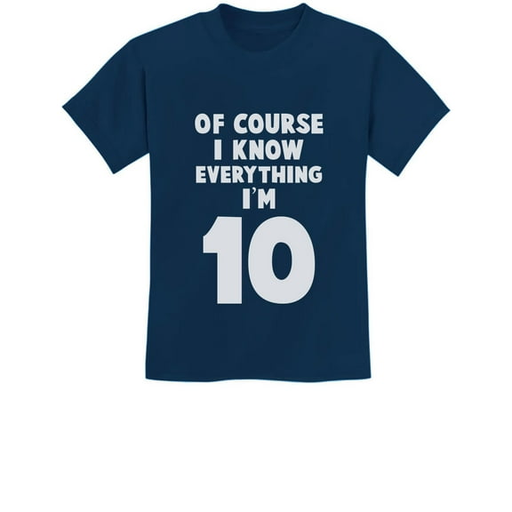 Tstars Youth Birthday T-Shirt - Fun 10th Birthday Graphic Tee - Unique 'I Know Everything I'm 10' Print - Ideal Birthday Gift for Boys and Girls - Durable, Comfortable, Cotton Shirt for Kids