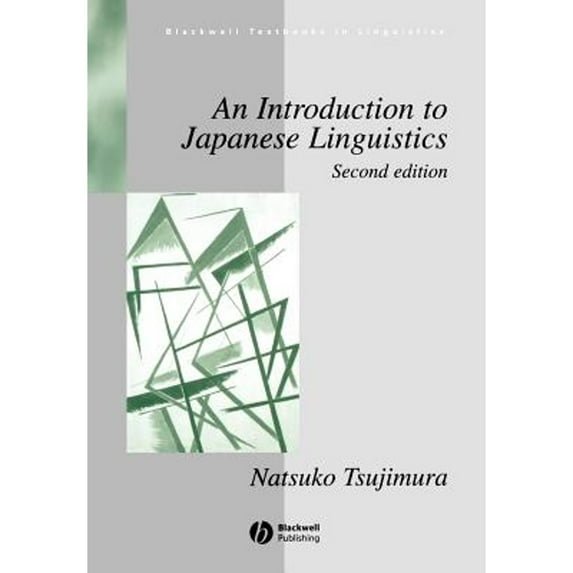 Pre-Owned Tsujimura Introduction to Japanese Linguistics 2e (Paperback) 1405110651 9781405110655