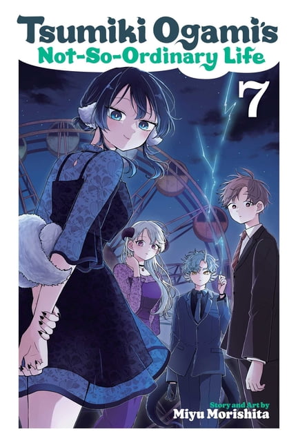 Tsumiki Ogami's Not-So-Ordinary Life Tsumiki Ogami's Not-So-Ordinary Life, Vol. 7, Book 7, (Paperback)