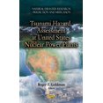 thumbnail image 1 of Tsunami Hazard Assessment at U.S. Nuclear Power Plants (Natural Disaster Research, Prediction and Mitigation) by RogerF Goldman (Hardcover) (2012) (New), 1 of 1