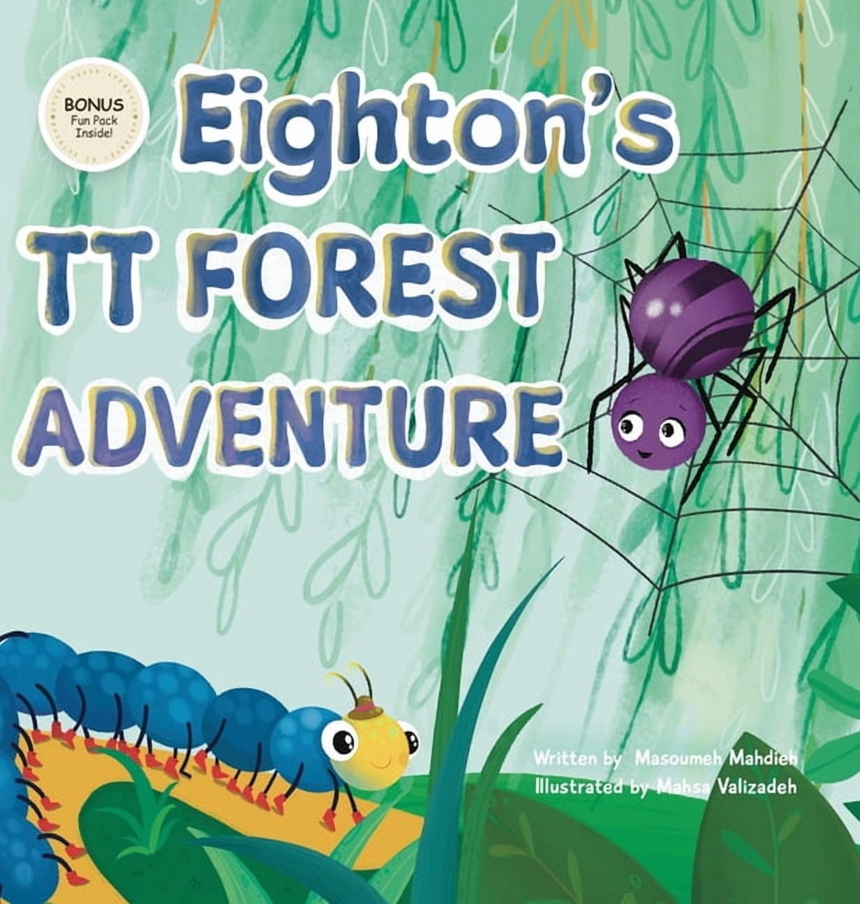 Tt Forest Adventures Eighton's TT Forest Adventure: A Revolutionary Story-Based Way to Learn the 8 Times Table, (Hardcover)