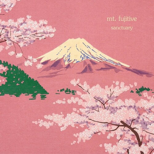 MT. Fujitive - Sanctuary - Music & Performance - Vinyl