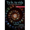 thumbnail image 1 of Tu Fe, Tu Vida: Una Invitación a la Iglesia Episcopal, (Paperback), 1 of 1