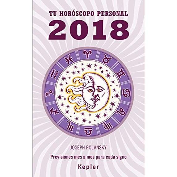 Pre-Owned Tú horoscopo personal 2018/ Your Personal Horoscope 2018: Previsiones Mes a Mes Para Cada Signo / Forecast Month by Month for Each Sign Paperback
