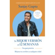 Tu Mejor Versi n En 12 Semanas 12 Weeks to a Sharper You Spanish Edition, Paperback