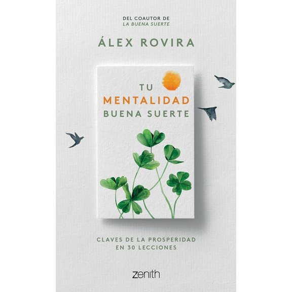 Tu Mentalidad Buena Suerte / Your Good Luck Mentality (Paperback)