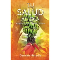 Tu Salud Al Dia (Paperback)