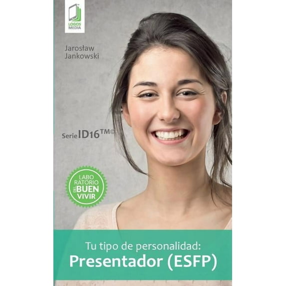 Tu tipo de personalidad - Presentador (ESFP), (Paperback)