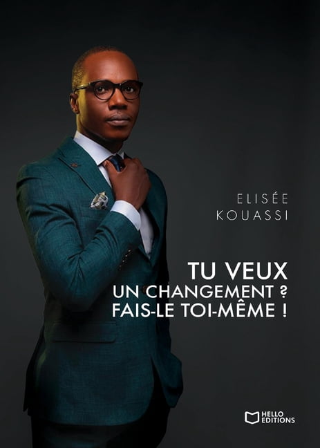 Tu veux un changement ? Fais-le toi-mÃªme !, (Paperback)
