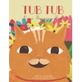 thumbnail image 1 of Tub Tub Loves Mornings Best, (Paperback), 1 of 1