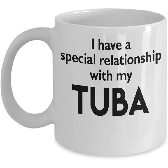 Tuba Mug \u2013 Special Musical Relationship \u2013 Funny 11oz or 15oz Ceramic Instrument Cup \u2013 Birthday Christmas Him Her Co-Worker Boss Friend Neighbor Musician Music Lover Gift