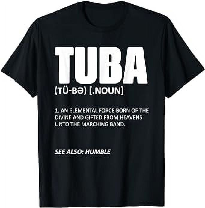 Tuba musical instrument definition marching band geek tubis t shirt