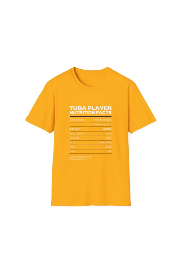 Tuba Player Nutrition Facts T-Shirt