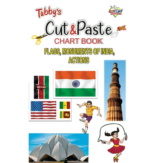 Tubbys Cut & Paste Chart Book Flags, Monuments of India, Actions, (Paperback)