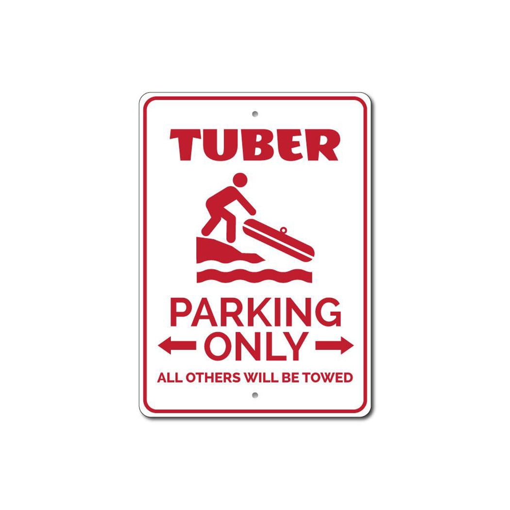Tuber Parking Sign, Tuber Sign, Tuber Sign, Tubing Decor, Tubing Sign ...