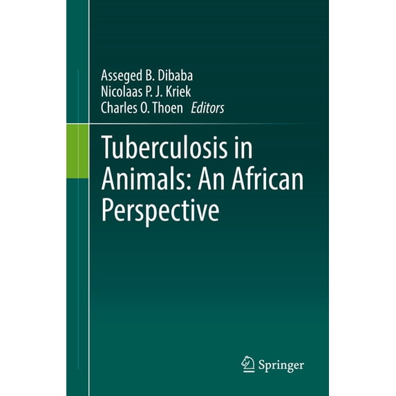 Tuberculosis in Animals: An African Perspective, (Hardcover)