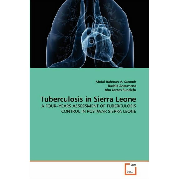 Tuberculosis in Sierra Leone (Paperback)