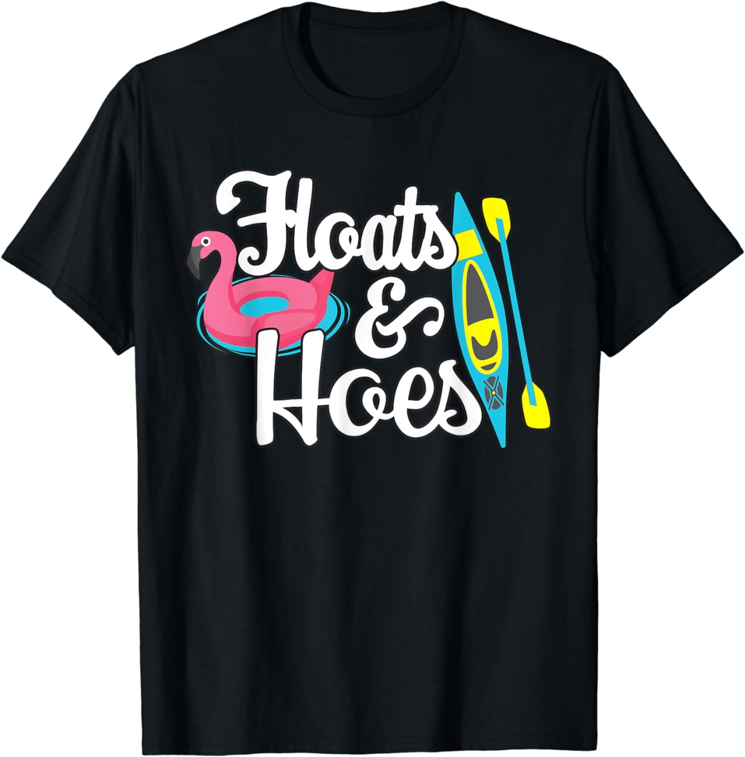 Tubing Trip Float Day Floats and Hoes Funny Lake Boating TShirt