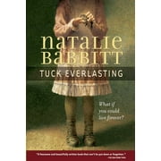 NATALIE BABBITT Tuck Everlasting [BOOKS] Paperback: Tuck Everlasting (Reissue)(Paperback)